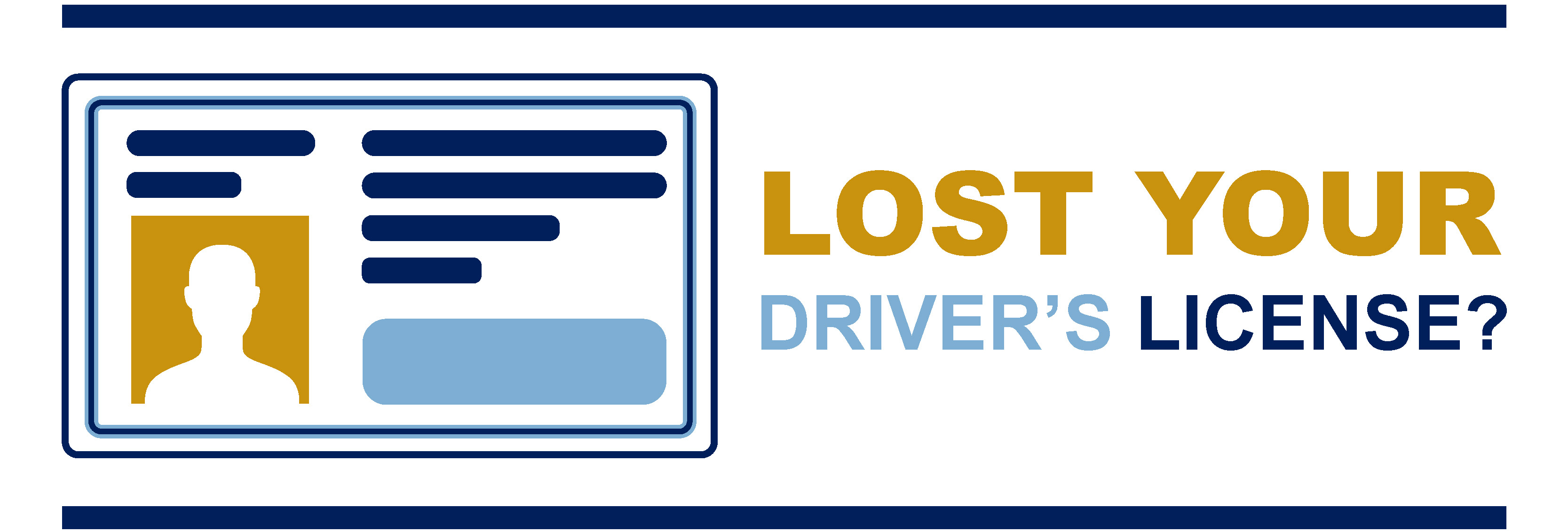 lost your driver's license graphic