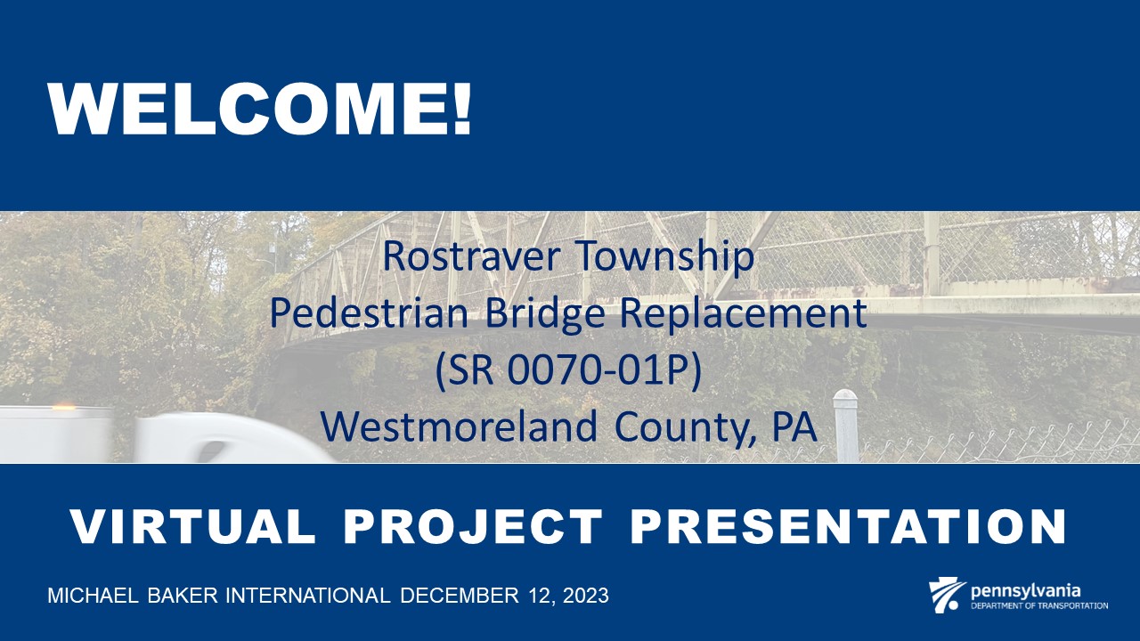 Rostraver Township Bridge Project Presentation